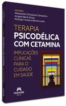 Livro - Terapia psicodélica com cetamina