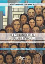 Livro - Terceirização e subjetividade