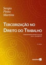 Livro - Terceirização no Direito do Trabalho - 15ª Edição 2018