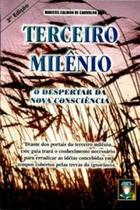 Livro Terceiro Milênio O Despertar da Nova Consciência - Marcos Calmon de Carvalho Livro Terceiro Milênio O Despertar da Nova Consciência - Marcos Calmon de Carvalho