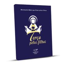 Livro Terço pelos Filhos Livro Terço pelos Filhos