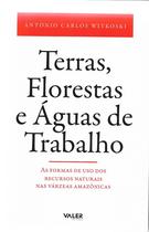 Livro - Terras, Florestas e Águas de Trabalho Livro - Terras, Florestas e Águas de Trabalho