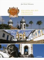 Livro - Tesouros de Minas – São João Del-Rei • Tiradentes • Congonhas