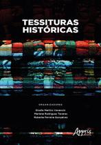 Livro - Tessituras históricas