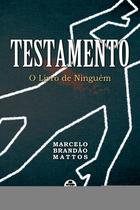 Livro - Testamento – O Livro de Ninguém