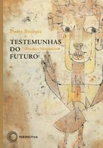 Livro - Testemunhas do futuro