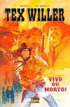 Livro - Tex Willer: Vivo ou Morto