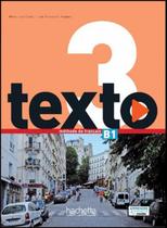 Livro - Texto 3 livre de l´eleve + DVD-rom + Manuel numerique eleve (B1)