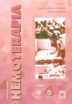 Livro - Textos de apoio em Hemoterapia - vol. I Livro - Textos de apoio em Hemoterapia - vol. I