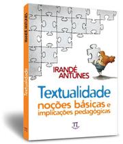 Livro Textualidade - Nocoes Basicas E Implicacoes - PARABOLA