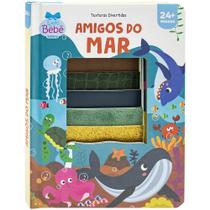 Livro - Texturas Divertidas: Amigos do Mar Livro - Texturas Divertidas: Amigos do Mar