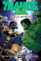 Livro - Thanos Vs. Hulk - Duelo Infinito