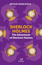 Livro - The Adventures of Sherlock Holmes Livro - The Adventures of Sherlock Holmes