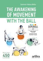 Livro - The awakening of movement with the ball