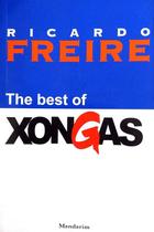 Livro The Best of Xongas - Ricardo Freire Antologia de Crônicas, Humor e Criatividade Livro The Best of Xongas - Ricardo Freire Antologia de Crônicas, Humor e Criatividade