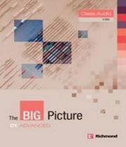 Livro The Big Picture - Advanced - Class Audio Cds - Richmond Publishing (Lipr)