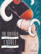 Livro - The buffalo who wanted cuddle all the time Livro - The buffalo who wanted cuddle all the time