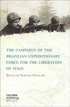 Livro - The Campaign of the Brazilian Expeditionary Force for the Liberation of Italy