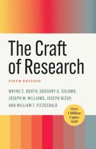 Livro: The Craft of Research, quinta edição, Universidade de Chicago Livro: The Craft of Research, quinta edição, Universidade de Chicago