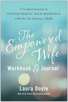 Livro The Empowered Wife Workbook Journal da BenBella Books Livro The Empowered Wife Workbook Journal da BenBella Books