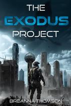 Livro The Exodus Project - Edição Independente
