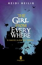 Livro - The Girl From Everywhere