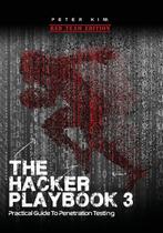 Livro The Hacker Playbook 3 Guia prático de penetração