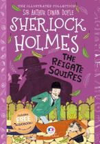 Livro - The illustrated collection - Sherlock Holmes: The Reigate squires