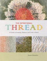 Livro The Intentional Thread: Um guia para desenho, gesto e cor Livro The Intentional Thread: Um guia para desenho, gesto e cor