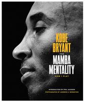 Livro The Mamba Mentality: Como Jogo - MCD Livro The Mamba Mentality: Como Jogo - MCD
