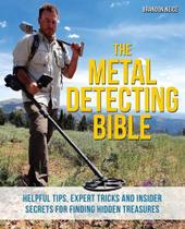 Livro - The Metal Detecting Bible: Helpful Tips, Expert Tricks And Insider Secrets For Finding Hidden Treasures - Import