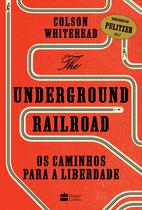 Livro - The Underground Railroad