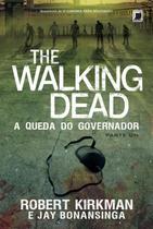 Livro - The Walking Dead: A queda do governador (Vol. 3) - Parte 1