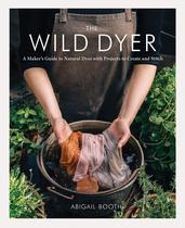 Livro The Wild Dyer: Um guia para fabricantes de corantes naturais Livro The Wild Dyer: Um guia para fabricantes de corantes naturais