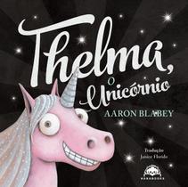 Livro - Thelma, o unicórnio Livro - Thelma, o unicórnio