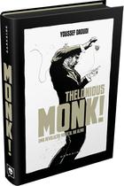 Livro - Thelonious Monk! Uma Revolução Musical na Alma