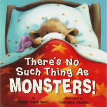 Livro - There's No Such Thing As Monsters! Livro - There's No Such Thing As Monsters!