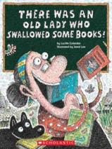Livro - There was an old lady who swallowed some books! Livro - There was an old lady who swallowed some books!