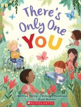 Livro - ThereS Only One You - SCHOLASTIC & BOOKS & TOY Livro - ThereS Only One You - SCHOLASTIC & BOOKS & TOY