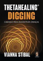 Livro - ThetaHealing aprofundando no digging