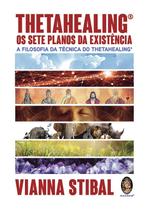 Livro - ThetaHealing os sete planos da existência