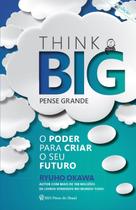 Livro - Think big (Pense Grande)