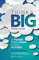 Livro - Think big (Pense Grande) Livro - Think big (Pense Grande)