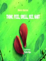 Livro - Think, Feel, Smell, See, Want