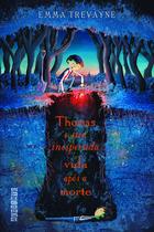 Livro - Thomas e sua inesperada vida após a morte Livro - Thomas e sua inesperada vida após a morte