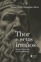Livro - Thor e seus irmãos Livro - Thor e seus irmãos