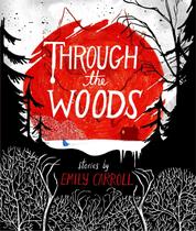 Livro Through the Woods Margaret K. McElderry Books