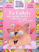 Livro - Tia Carlota não escuta direito e entende tudo do seu jeito
