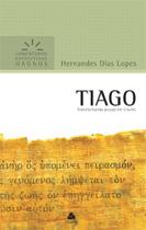 Livro - Tiago - Comentários Expositivos Hagnos