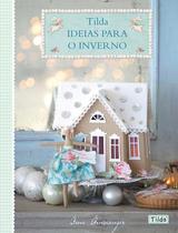 Livro Tilda: Ideias Para o Inverno Livro Tilda: Ideias Para o Inverno